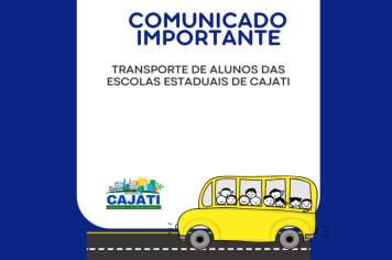 Diretoria de Ensino da Região de Registro confirma que o transporte de alunos das Escolas Estaduais de Cajati retornará nesta quarta-feira, 21 de fevereiro