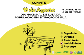 Evento alusivo ao 19 de agosto-“Dia Nacional de Luta da População em Situação de Rua”, será realizado no dia 18 de agosto