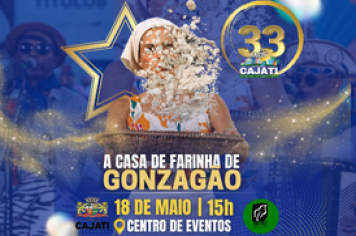 CAJATI, 33 ANOS: CASA DE FARINHA DO GONZAGÃO