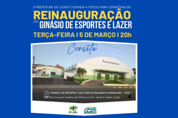 Prefeitura de Cajati reinaugura o Ginásio de Esportes e Lazer