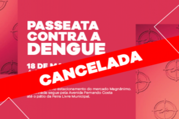 Passeata contra a Dengue é cancelada em Cajati