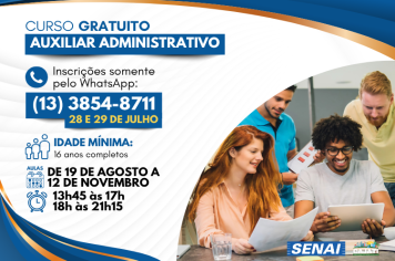 PREFEITURA DE CAJATI EM PARCERIA COM O SENAI OFERECE MAIS UM CURSO GRATUITAMENTE DE AUXILIAR ADMINISTRATIVO