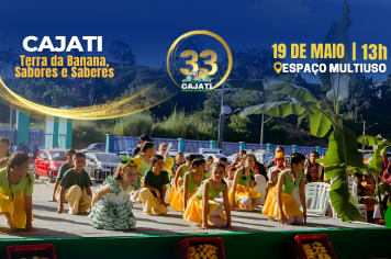 CAJATI, 33 ANOS - FESTA DA BANANA - SABORES E SABERES
