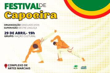 Compareça do Festival de Capoeira no Complexo de Artes Marciais de Cajati