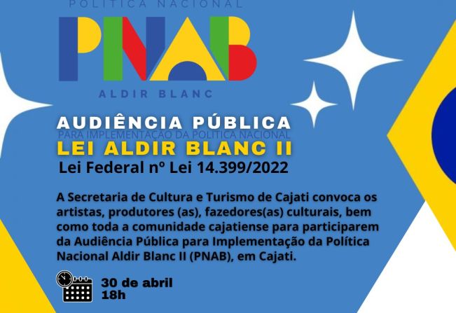 Secretaria de Cultura para Audiência Pública - “LEI ALDIR BLANC II”