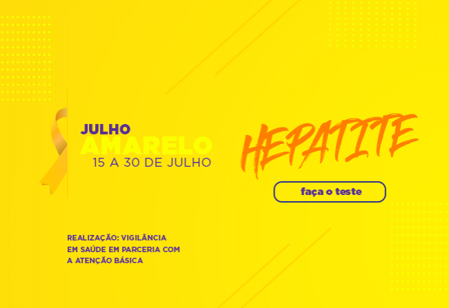 Campanha Julho Amarelo: conscientização e prevenção das hepatites virais