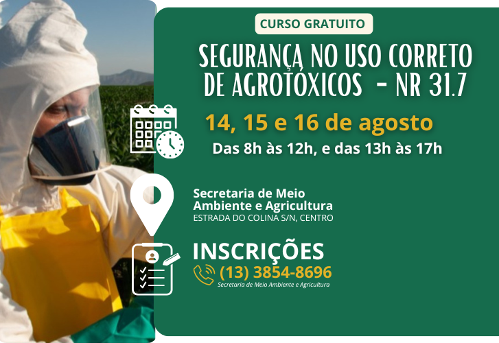 Inscrições abertas para o curso de Segurança no Uso Correto e Agrotóxicos - NR 31.7