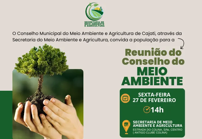  Participe da reunião do Conselho do Meio Ambiente no dia 27 de fevereiro, ás 14h