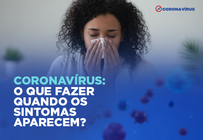 Coronavírus: quando procurar atendimento médico