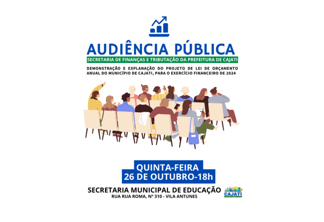 Secretaria de Finanças da Prefeitura de Cajati convida a população para Audiência Pública na próxima quinta-feira, 26 de outubro