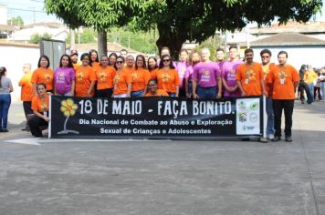 Foto - CAMINHADA FAÇA BONITO EM ALUSÃO AO 18 DE MAIO - DIA NACIONAL DE COMBATE AO ABUSO E À EXPLORAÇÃO SEXUAL