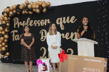 Foto - 14ª EDIÇÃO DA PREMIAÇÃO DO PROFESSOR QUE FAZ A DIFERENÇA 2023