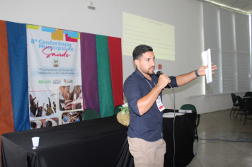 Foto - 8ª Conferência Municipal da Saúde e 5ª Conferência Nacional de Saúde do Trabalhador e da Trabalhadora