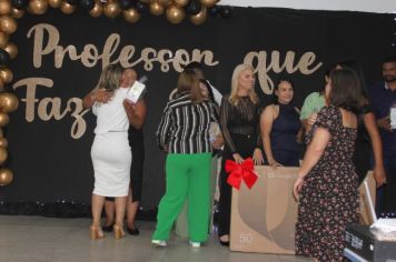 Foto - 14ª EDIÇÃO DA PREMIAÇÃO DO PROFESSOR QUE FAZ A DIFERENÇA 2023