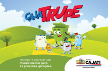Cajatrupe: os personagens da reciclagem em Cajati