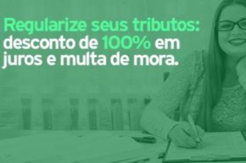 Prefeitura assina Lei que concede desconto de 100% em juros e multa de mora para regularização tributária