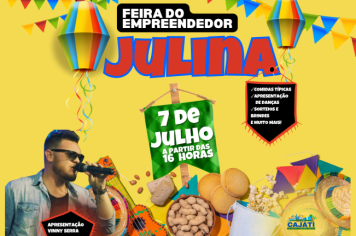 Participe da Feira do Empreendedor Julina em Cajati 