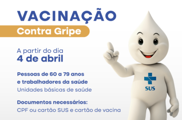 Campanha de Vacinação contra Gripe já começou em Cajati