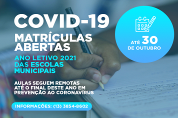 COVID-19: aulas seguem remotas até o final de 2020 e as matrículas das escolas municipais estão abertas para o próximo ano letivo 