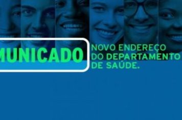 Departamento Municipal de Saúde está em novo endereço