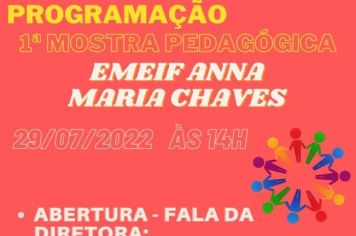 Participe da 1ª Mostra Pedagógica da EMEIF Anna Maria Chaves