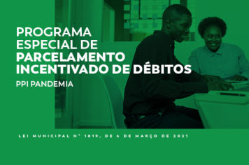 Prefeitura concede desconto de até 100% em juros e multa de mora para regularização tributária