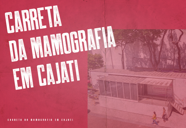 Carreta da mamografia volta para Cajati