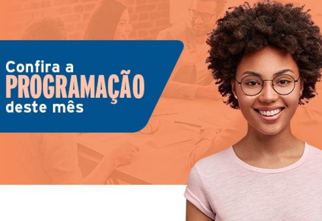 Sebrae tem programação diversificada para agosto