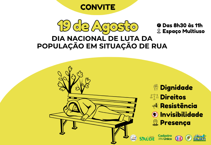 Evento alusivo ao 19 de agosto-“Dia Nacional de Luta da População em Situação de Rua”, será realizado no dia 18 de agosto