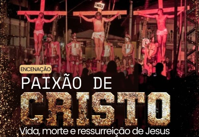 Cajati terá encenação da Paixão de Cristo