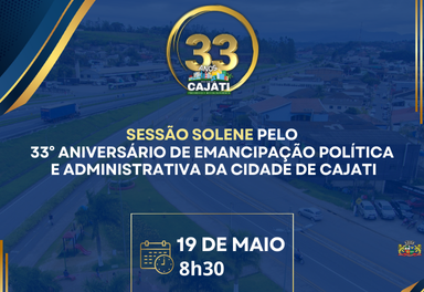 Sessão Solene do aniversário de 33 anos de Cajati