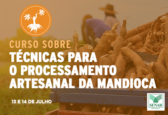 Inscrições abertas para o curso sobre técnicas para o processamento artesanal da mandioca
