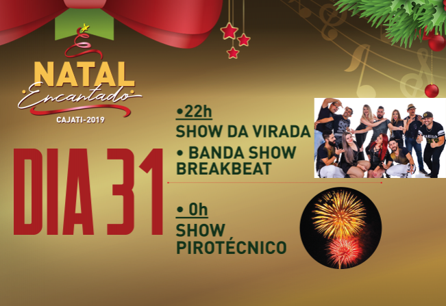 Nesta terça-feira tem o Show da Virada na Praça Vereador Antônio Cunha