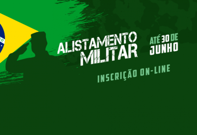Inscrições abertas para o alistamento militar