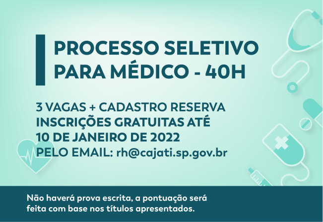 Cajati abre processo seletivo para contratação emergencial de Médicos