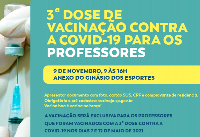 Terceira dose contra a Covid-19 será aplicada em profissionais de educação no dia 9 de novembro em Cajati